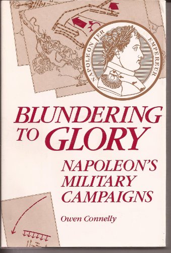 Blundering to Glory