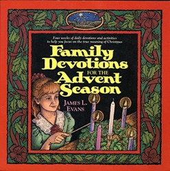 Family Devotions for the Advent Season