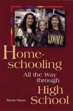 Homeschooling All the Way through High School