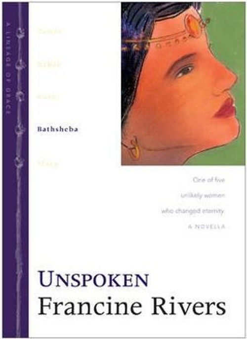 Unspoken : Bathsheba