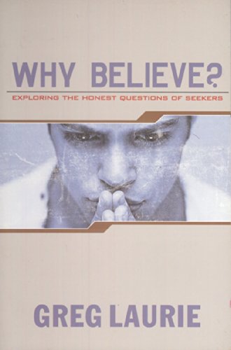 Why Believe?