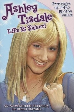 Ashley Tisdale: Life Is Sweet!