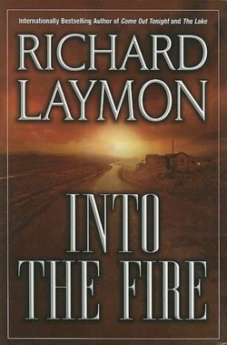 Into the Fire