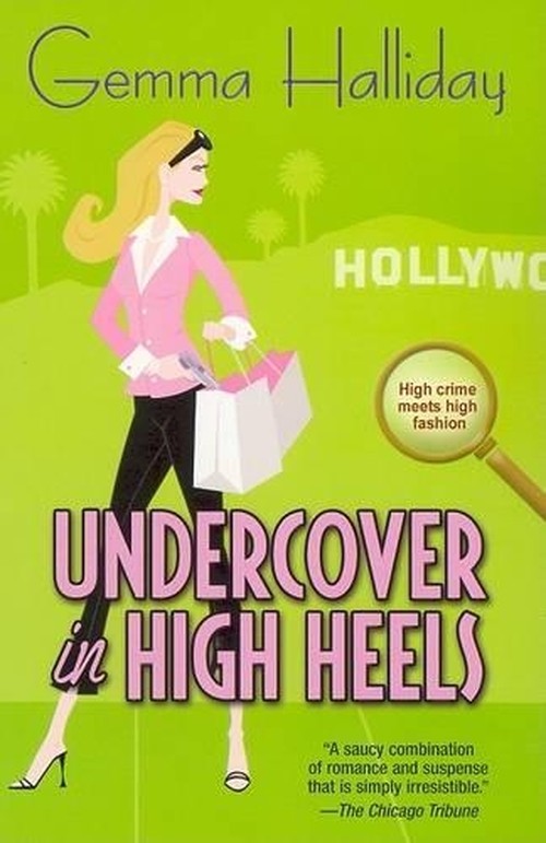 Undercover in High Heels