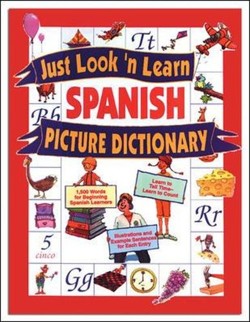 Just Look 'n' Learn Spanish Picture Dictionary