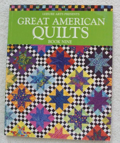Great American Quilts Book Nine