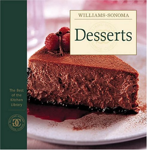 Williams Sonoma Desserts Best of Kitchen