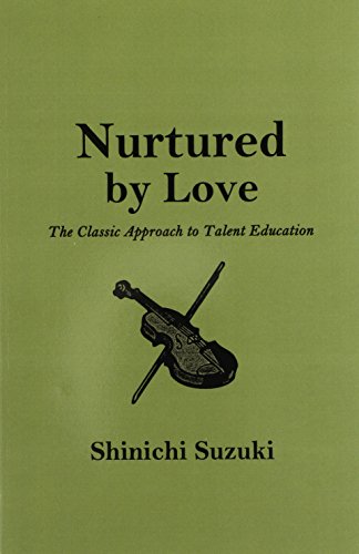 Nurtured by Love