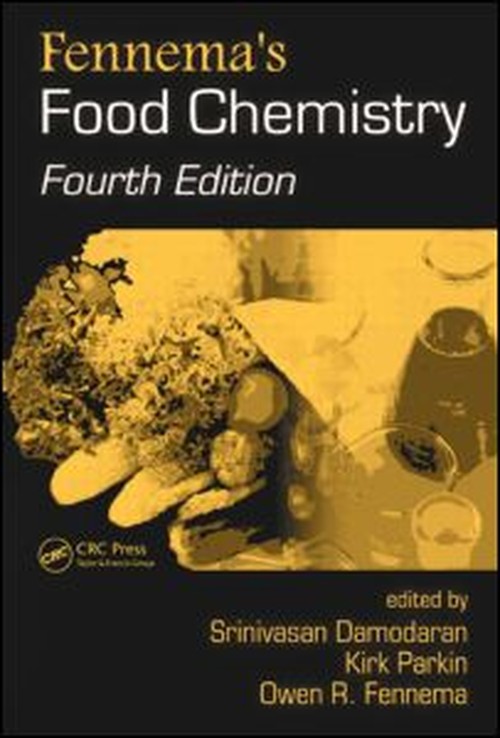 Fennema's Food Chemistry, Fourth Edition