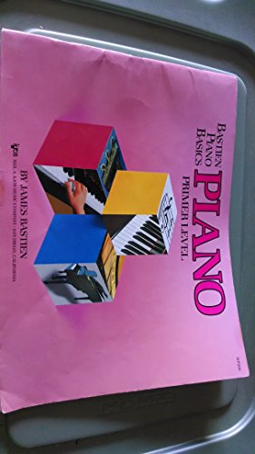 Bastien Piano Basics: Piano Primer