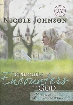 Dramatic Encounters with God