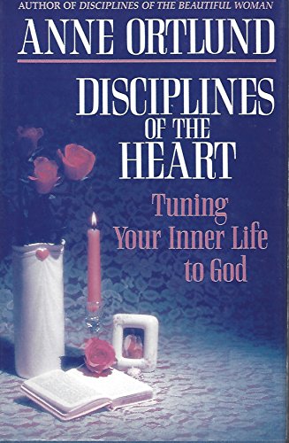 Disciplines of the Heart