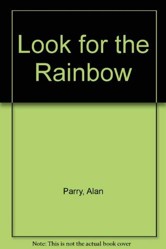 Look for the Rainbow