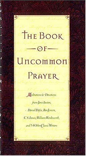 The Book of Uncommon Prayer