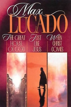 Max Lucado Omnibus