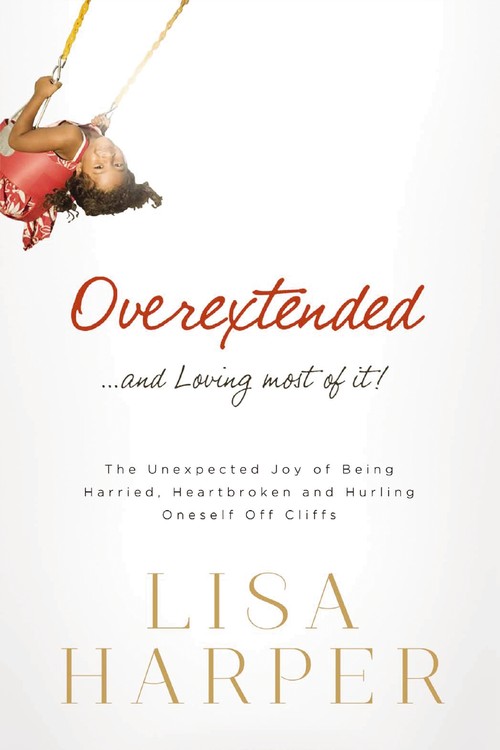 Overextended and Loving Most of It