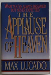 The Applause of Heaven