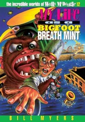 My Life as a Bigfoot Breath Mint
