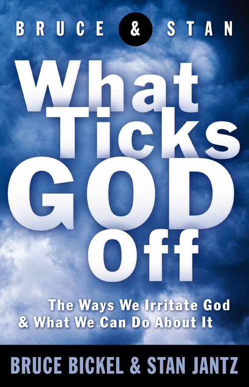 What Ticks God Off