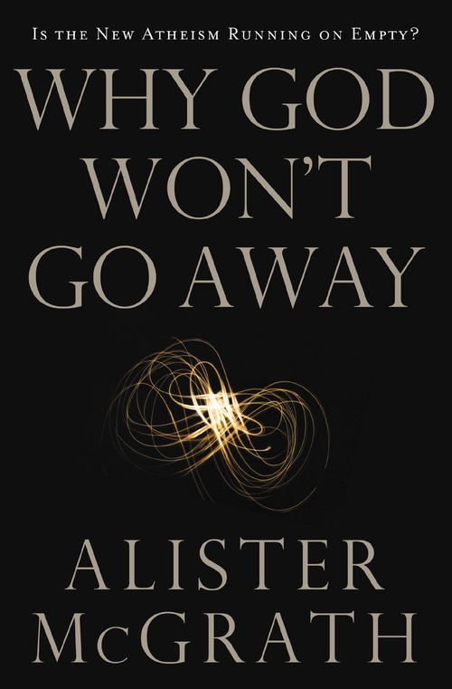 Why God Won't Go Away