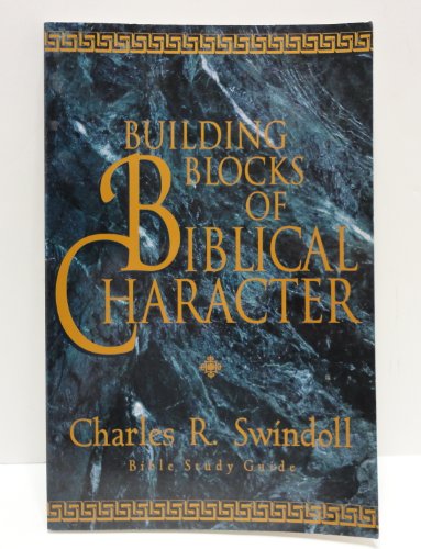 Building Blocks of Biblical Character