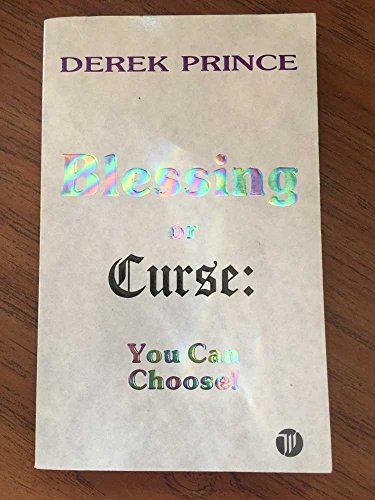Blessing or Curse You Can Choose