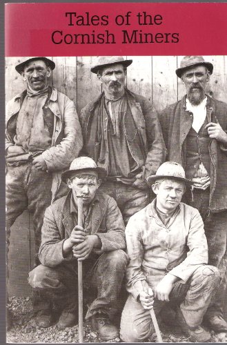 Tales of the Cornish Miners