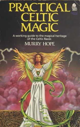 Practical Celtic Magic