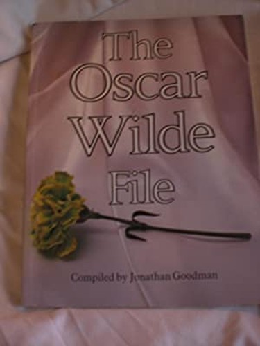 The Oscar Wilde File