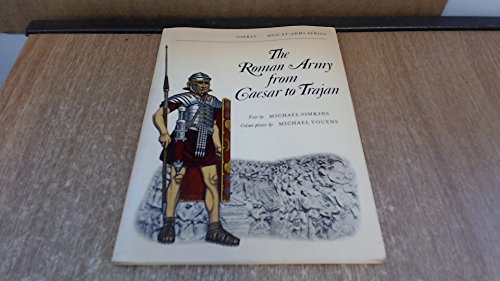 Roman Army from Caesar to Trajan