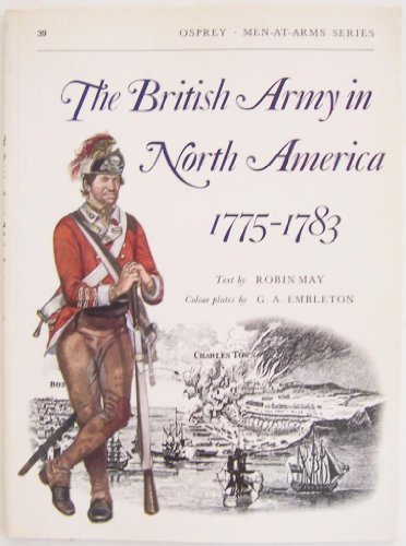 The British Army in North America, 1775-83