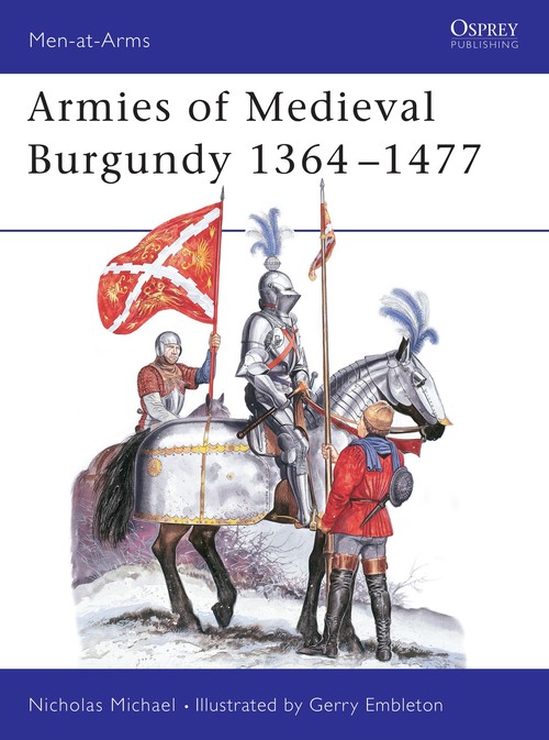 Armies of Medieval Burgundy 13641477