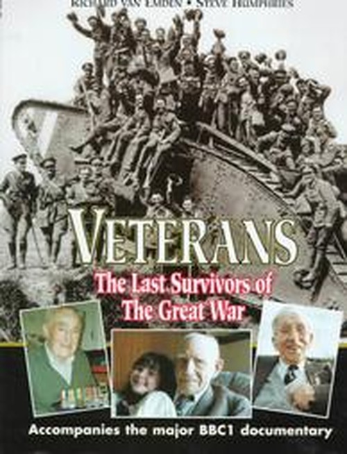 Veterans: The Last Survivors of the Great War