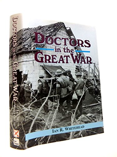 Doctors in the Great War