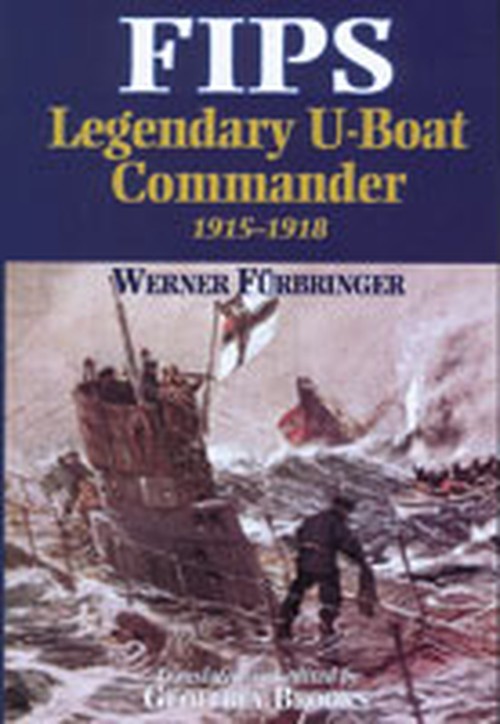 Fips Legendary U-boat Commander