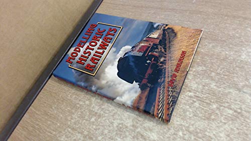 Modelling Historic Railways