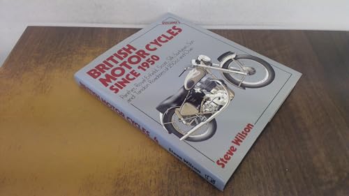 British Motor Cycles Since 1950