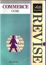 Revise Commerce - Complete Revision Course for G.C.S.E.