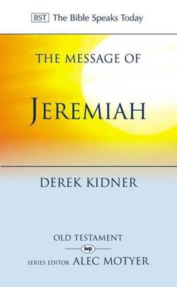 The Message of Jeremiah