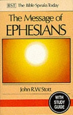 The Message of Ephesians
