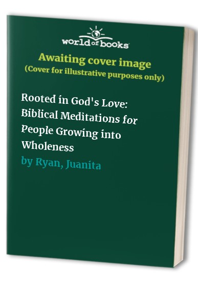 Rooted in God's Love