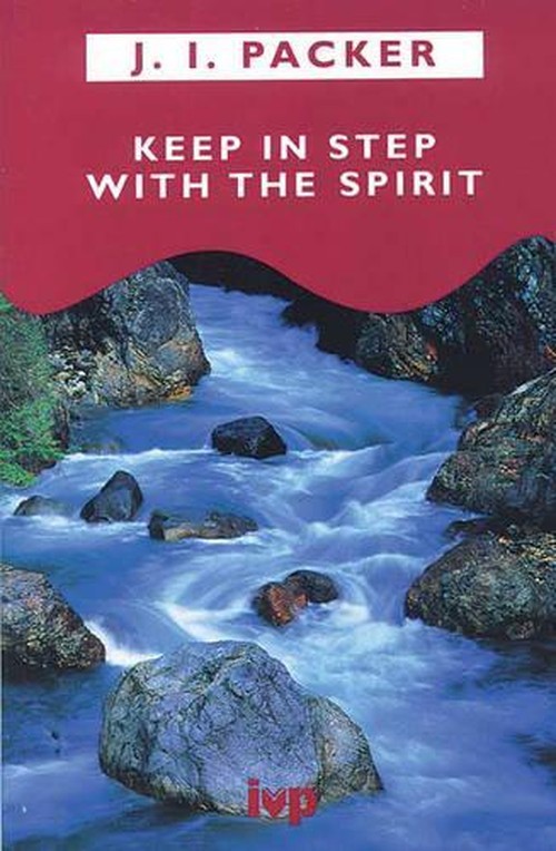 Keep in Step with the Spirit
