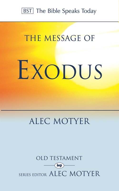 The Message of Exodus