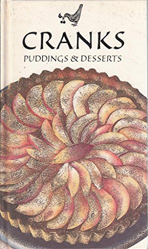 Cranks Puddings and Desserts