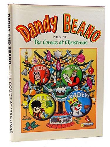 Christmas with the "Dandy" and the "Beano"