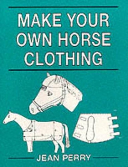 Make Your Own Horse Clothing