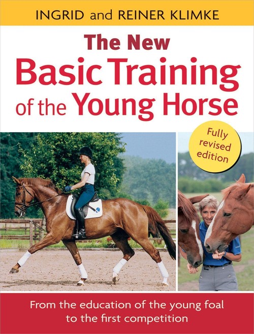 The Basic Training of the Young Horse