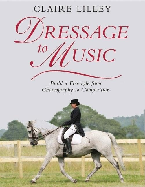 Dressage to Music