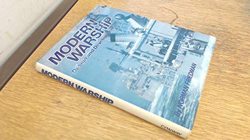 Modern Warship Design and Development