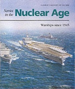 NAVIES IN THE NUCLEAR AGE